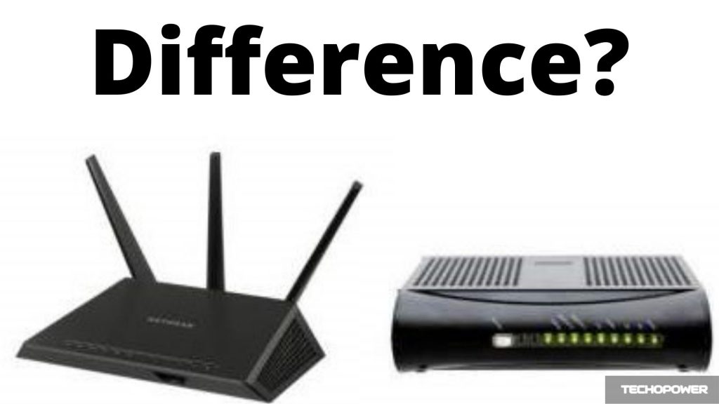 What's the difference between Modem and Router?