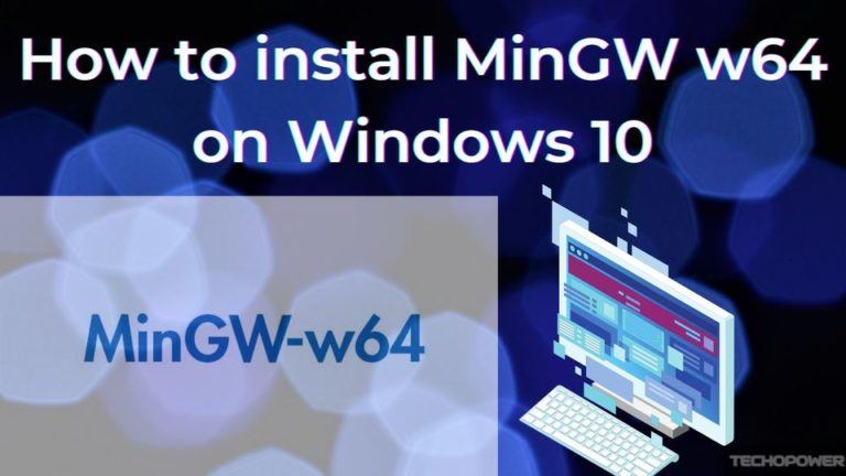hoHow to install MinGW w64 on Windows 10 Updated