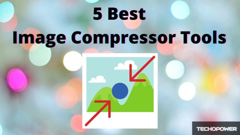 BEST IMAGE COMPRESSOR TOOLS Without Losing Quality