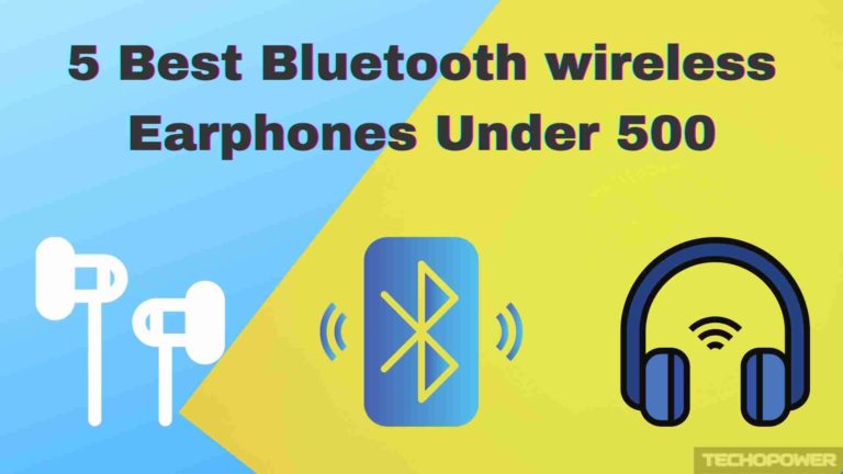 5 Best Bluetooth wireless Earphones Under 500