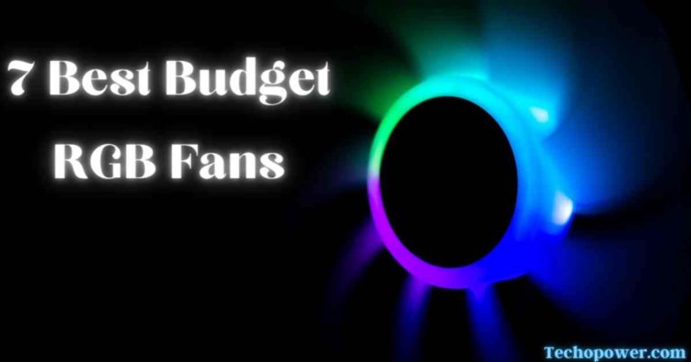 7 Best Budget RGB Fans