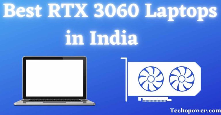 5 Best RTX 3060 Laptops in India